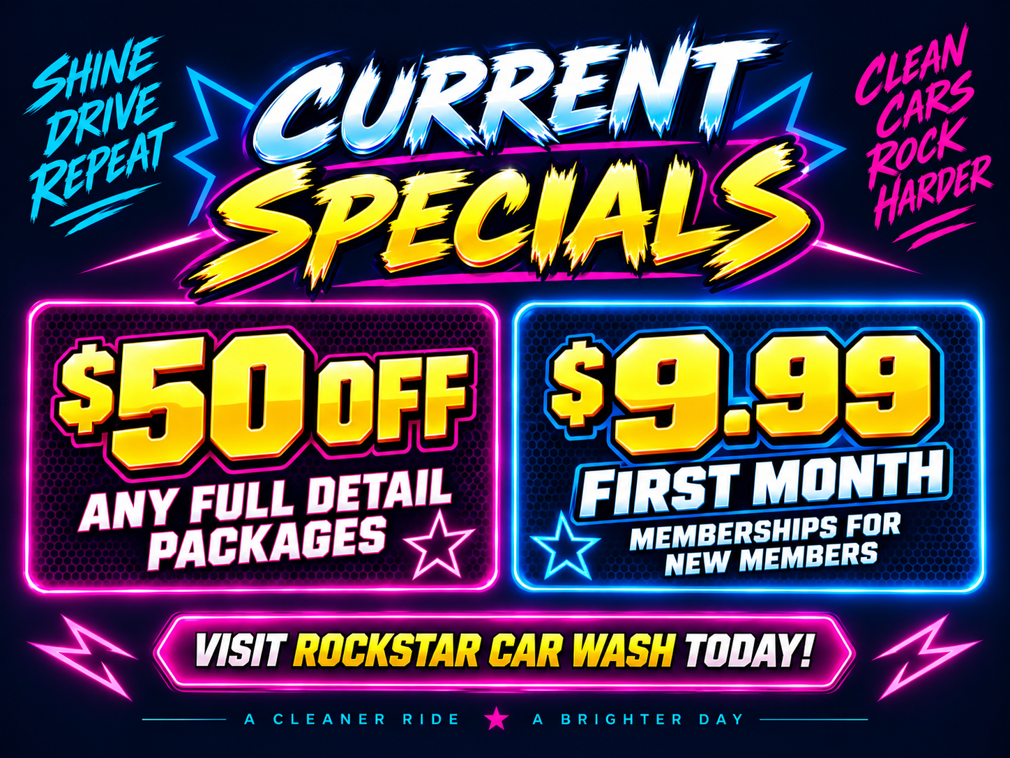 Rockstar Car Wash current specials: $50 off full detail packages and $9.99 first month membership for new members